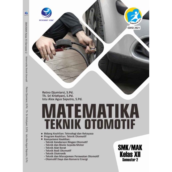 

Matematika Teknik Otomotif XII Semester 2 Revisi 2018