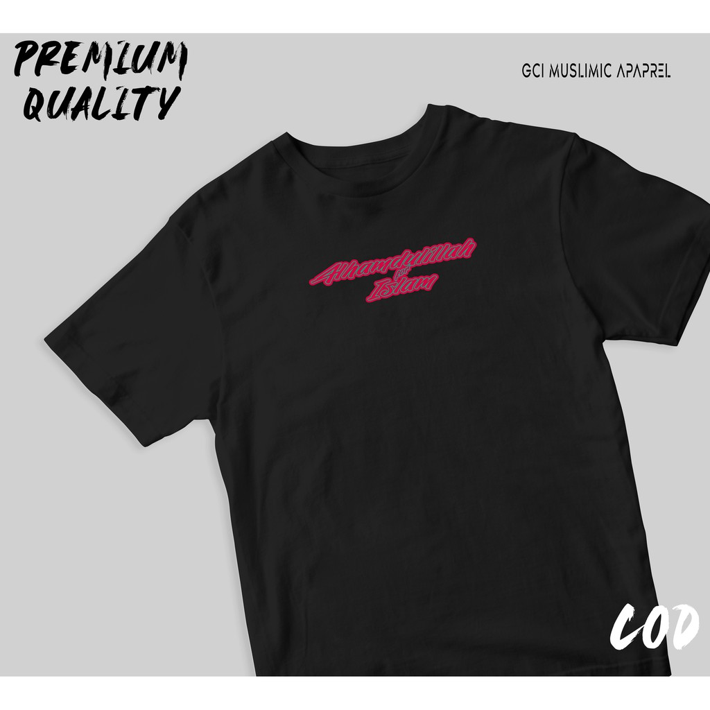 Kaos Dakwah Islami Pakaian Pria Lengan Pendek Premium Quality  Alhamdulillah For Islam
