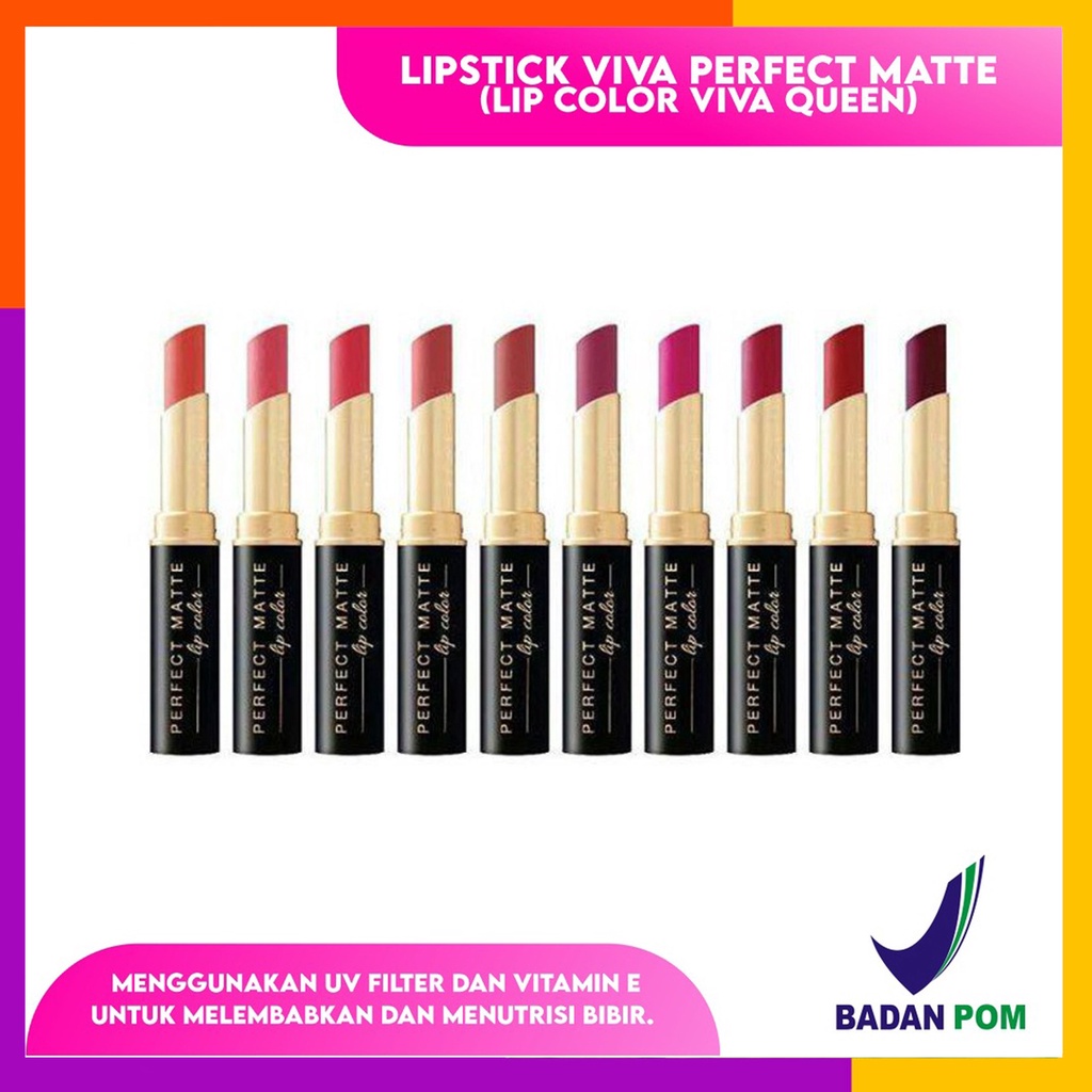 VIVA Queen 100% Ori Perfect Matte