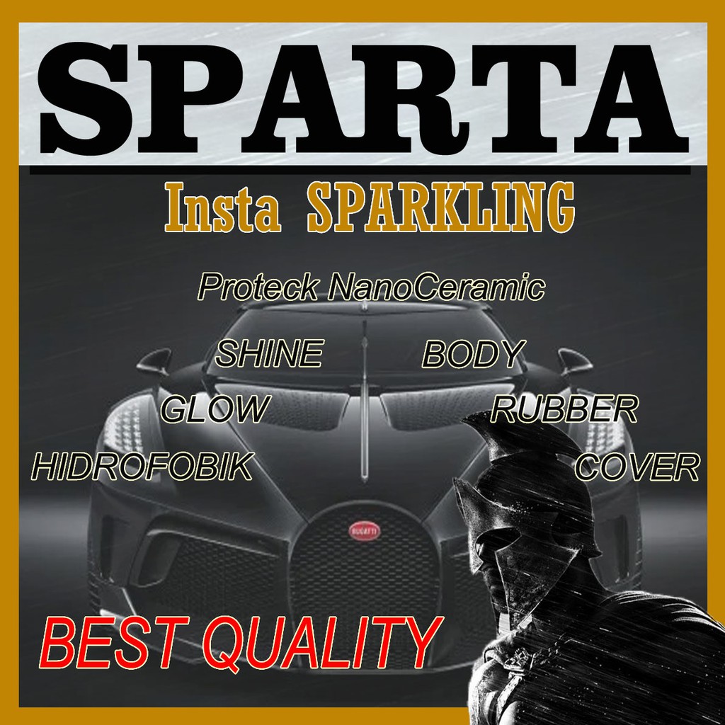 SPARTA Insta sparkling 100 ml Pengkilap Body motor dan mobil NanoCeramic + BONUS BUSA