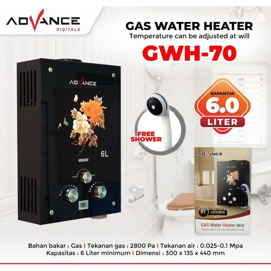 PROMO TERMURAH Advance GWH-70 Gas Water Heater Pemanas Air Kapasitas 6Liter LED BERGARANSI RESMI 1 TAHUN MANTAP