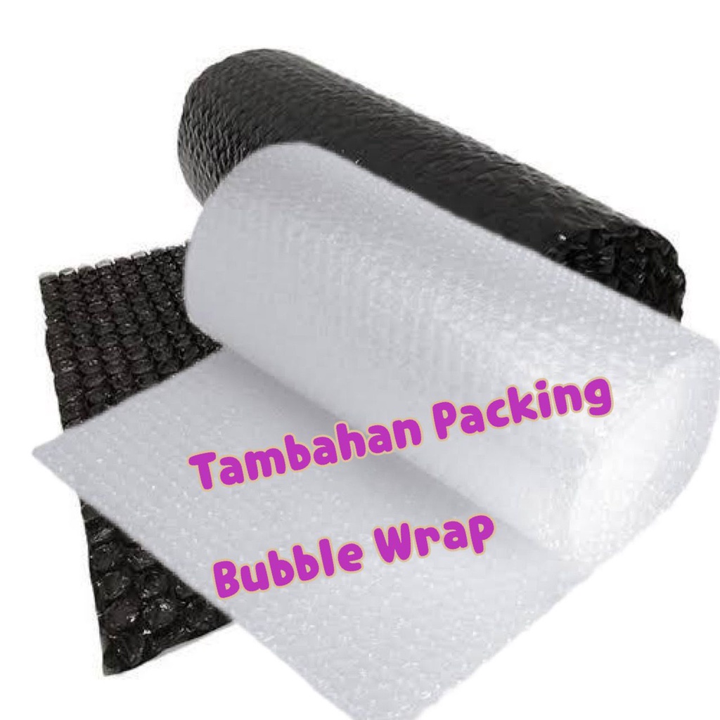 

Bubble Wrapp Tambahan Packing / Pelindung Produk.