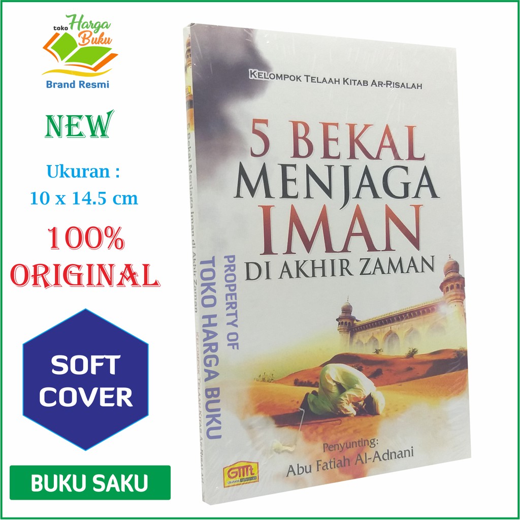 5 Bekal Menjaga Iman di Akhir Zaman - Penerbit Granada Mediatama