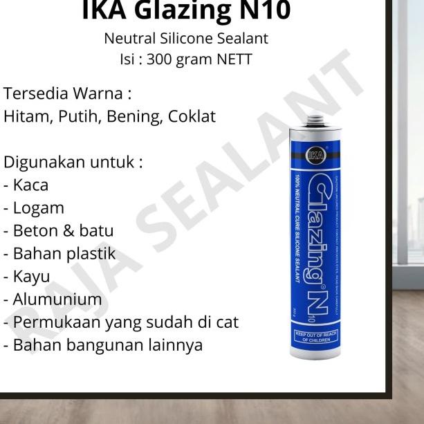 

☟ Silicone Sealant Lem ACP IKA Glazing N10 Silikon Silen Sealent - Putih ❉