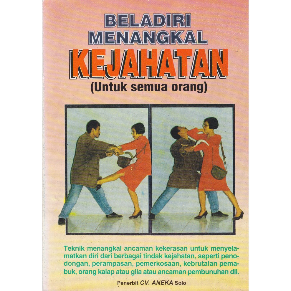 BELADIRI MENANGKAL KEJAHATAN Penerbit CV. Aneka Solo