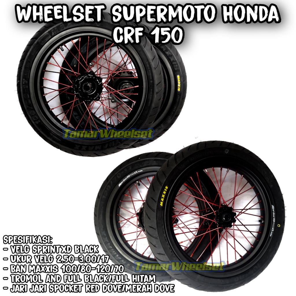 Wheelset Supermoto CRF 150 L Velg Ukur 250/300 Ring 17 Ban Maxxis Baru Ring 17