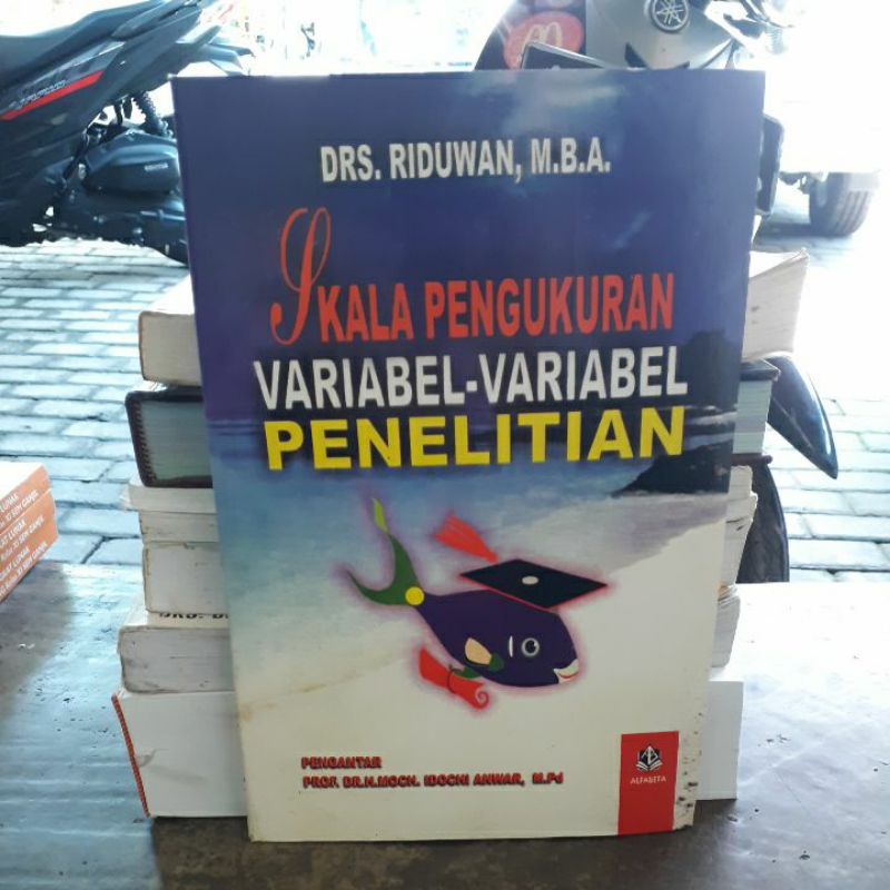 

SKALA PENGUKURAN VARIABEL VARIABEL PENELITIAN