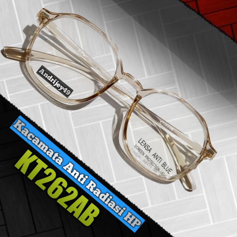 KT262AB - Kacamata Anti Radiasi HP/Fashion - Normal Lensa - Segi Enam - Pria Wanita