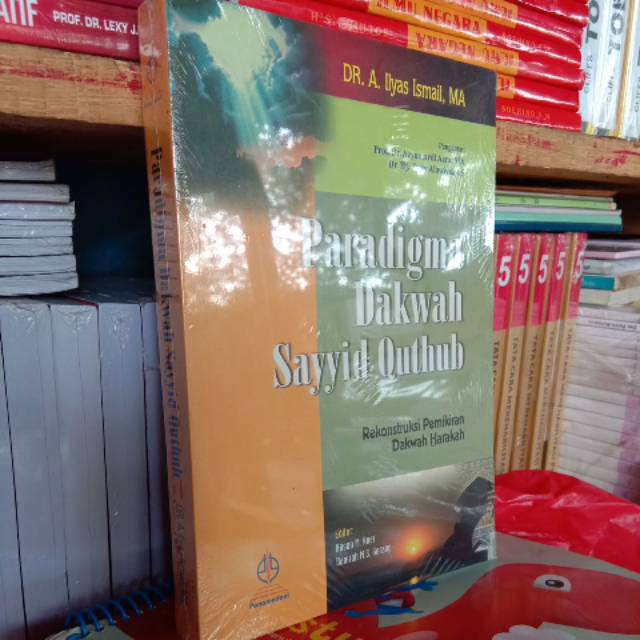 PARADIGMA DAKWAH SAYYID QUTHUB (buku original)