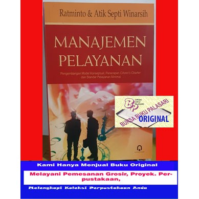 

Manajemen Pelayanan - Ratminto - Atik Septi Winarsih Pus Pelajar