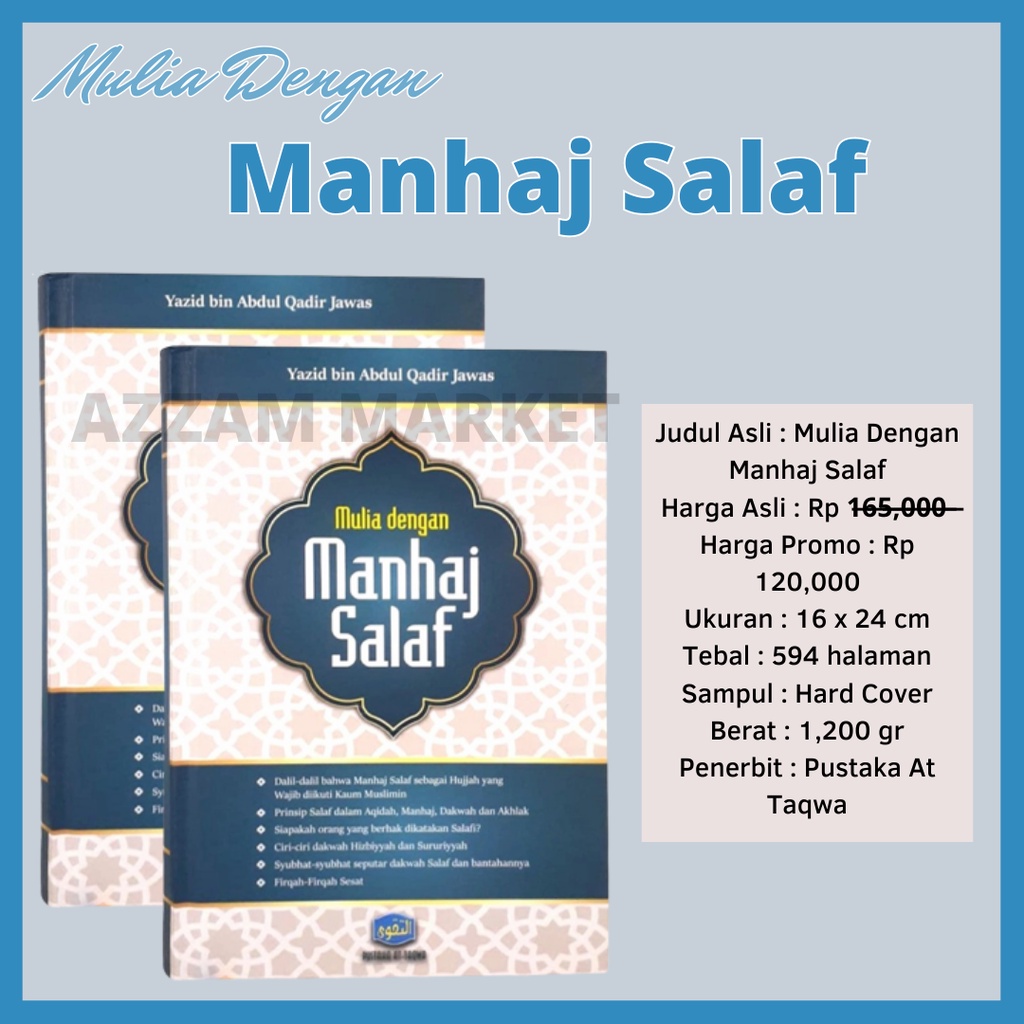Mulia Dengan Manhaj Salaf - Mulia Manhaj Salaf - Manhaj Salaf