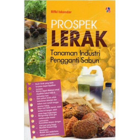 PROSPEK LERAK TANAMAN INDUSTRI PENGGANTI SABUN, Rifki Iskandar