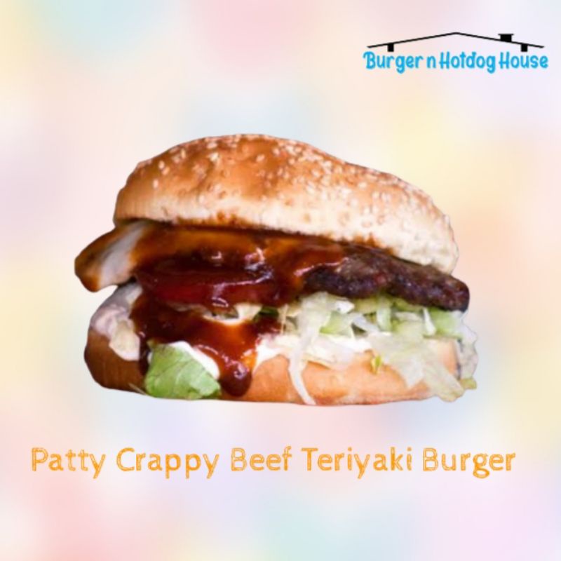 

Patty Crappy Beef Teriyaki Burger