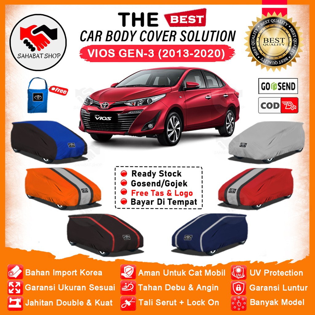 Cover Mobil Sedan Vios Gen 3 / Sarung Mobil Toyota Vios 2013-2020 / Selimut Mantel Penutup Outdoor