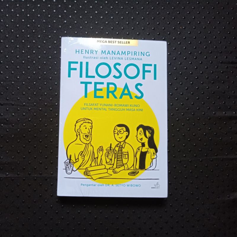 Filosofi Teras - Henry Manampiring [original]