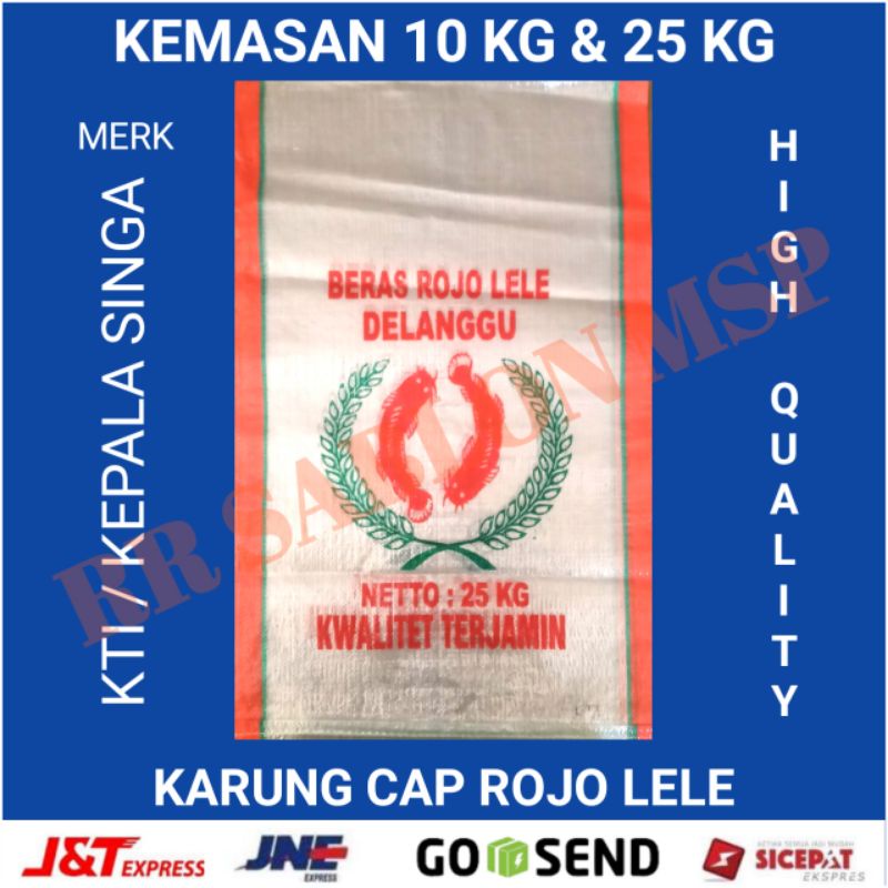 Karung beras kemasan 10 kg dan 25 kg merk Hasil cap Rojo lele C4 Raja