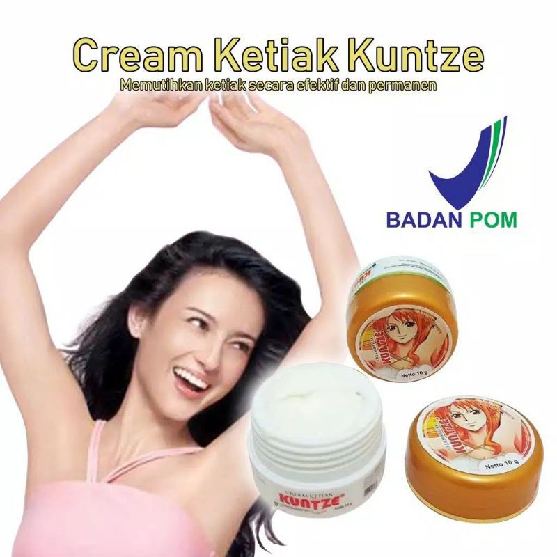 KUNTZE CREAM PEMUTIH KETIAK DAN SELANGKANGAN BPOM - CREAM PEMUTIH KETIAK DAN SELANGKANGAN