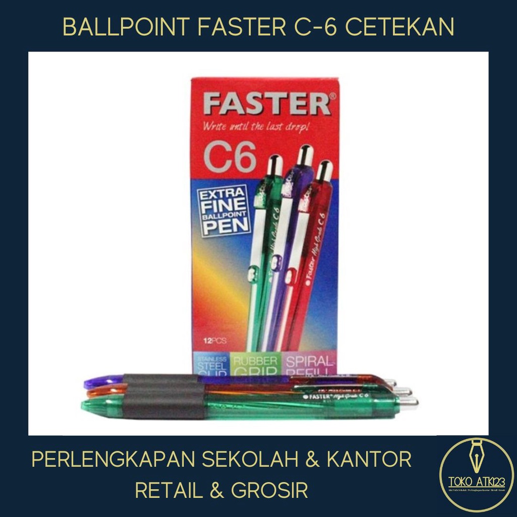 Ballpoint / Bolpen Faster C-6 C6 Cetekan Extra Fine Tip