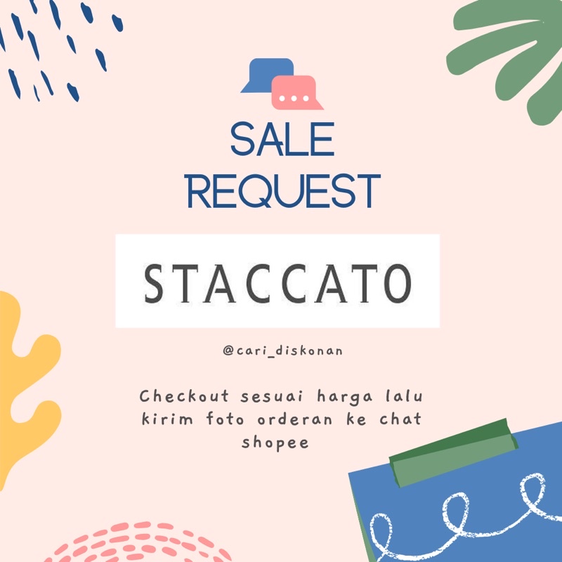 STACCATO SALE REQUEST