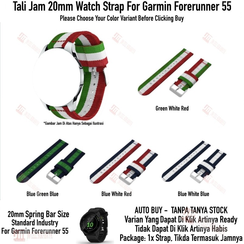 Tali Jam 20mm Watch Strap Garmin Forerunner 55 - Nylon 3 Baris Quick Release