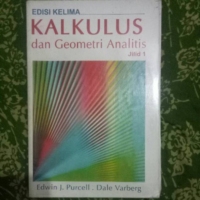 Kalkulus dan Geometri Analitis Jilid 1 Edisi 5