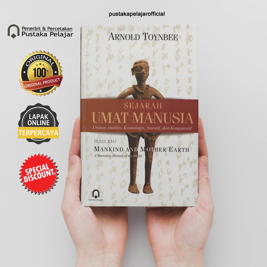 Buku Original SEJARAH UMAT MANUSIA / ARNOLD TOYNBEE / PUSTAKA PELAJAR