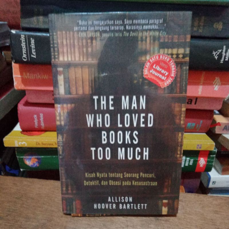 Novel THE MAN WHO LOVED BOOKS TOO MUCH