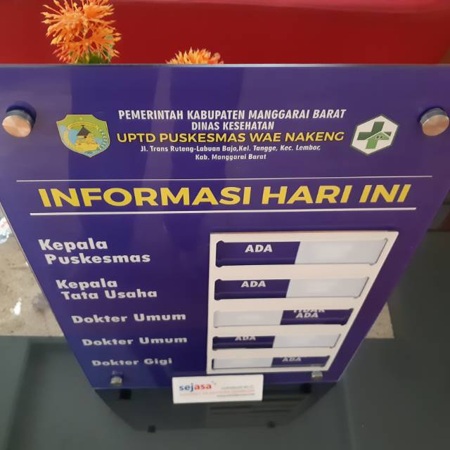 

Akrilik Informasi Dokter, Informasi Kehadiran Petugas