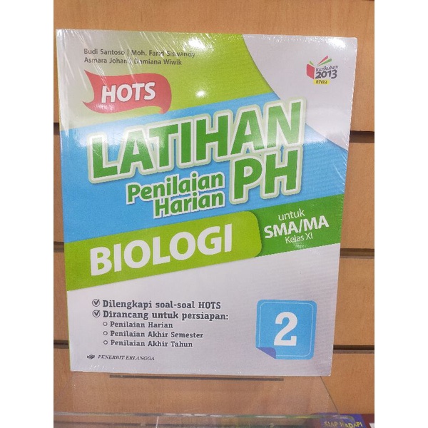 BUKU SOAL BIOLOGI SMA KL.11 | PENILAIAN HARIAN | LATIHAN SOAL HOTS | ORIGINAL