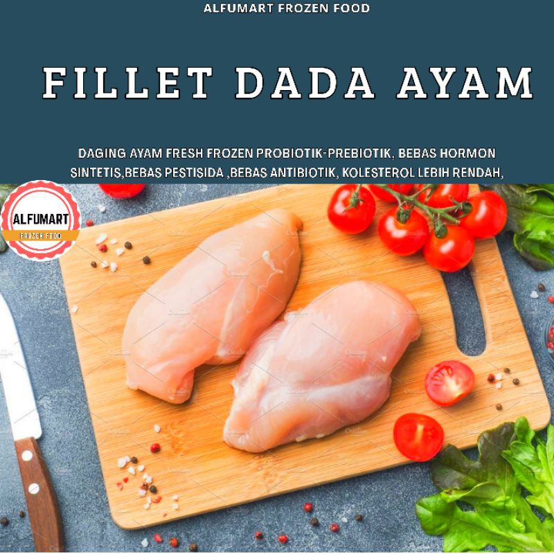 

FILLET DADA AYAM 300Gr