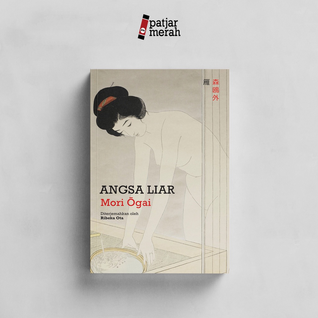patjarmerah - Angsa Liar – Mori Ogai