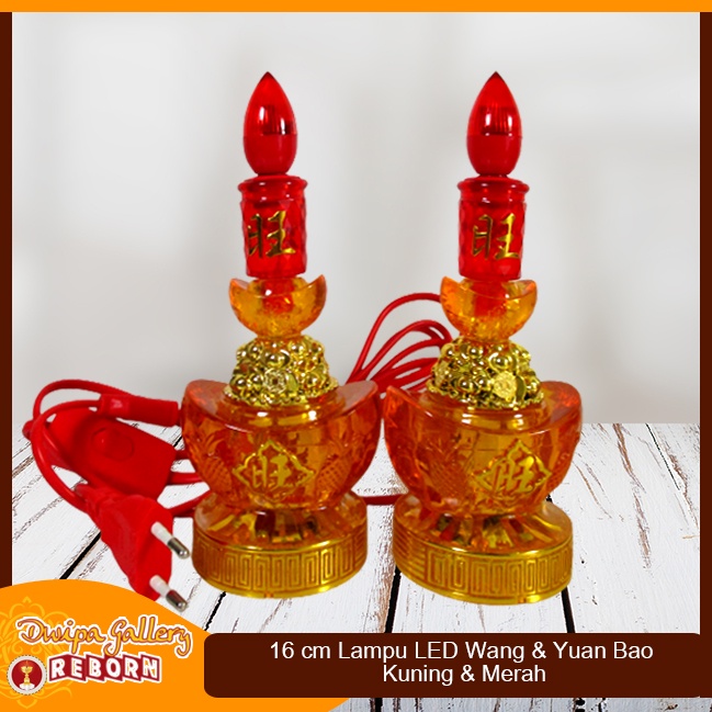 Lampu Sembahyang Altar Merah LED Wang &amp; Yuan Bao kuning 16 cm