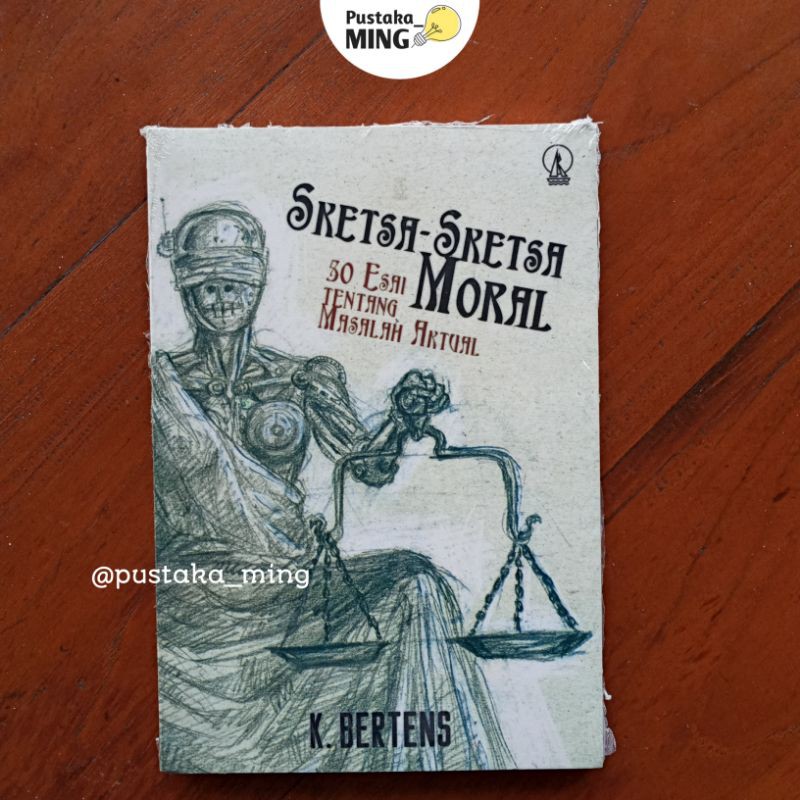 SKETA-SKETSA MORAL: 50 Esai Tentang Masalah Aktual