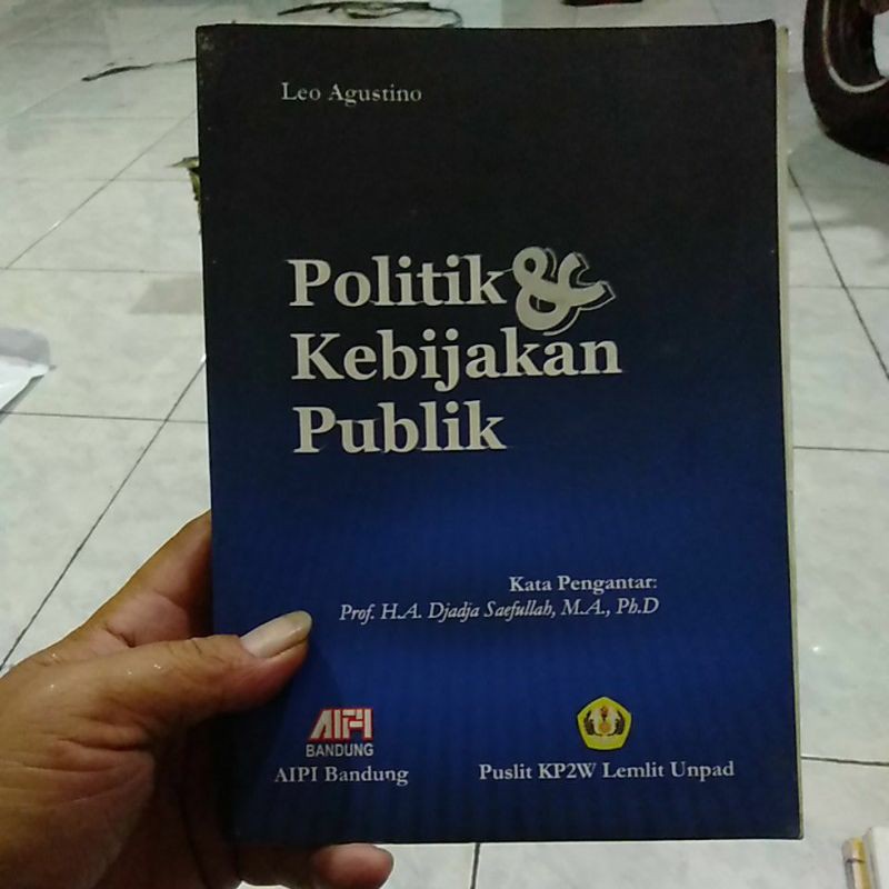 Politik Kebijakan Publik: Arena Pertarungan Ideologi, Kekuasaan, dan Kepentingan