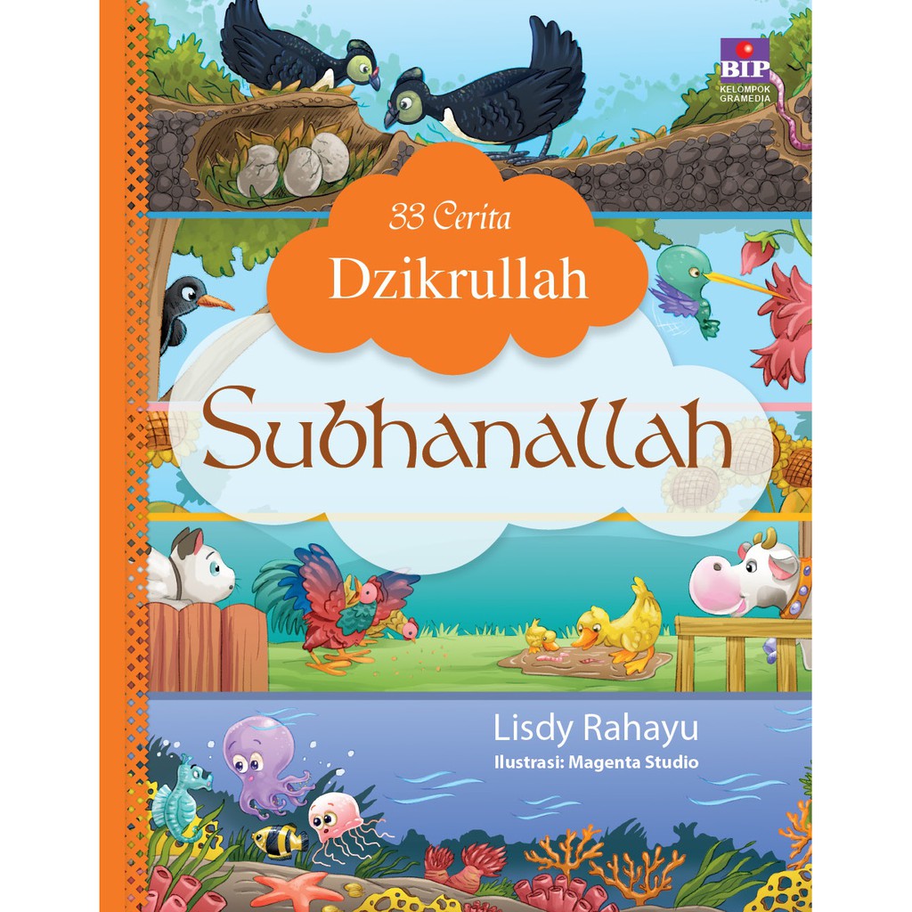 33 cerita dzikrullah Subhanallah Qibla Cerita anak Islam Lisdy rahayu