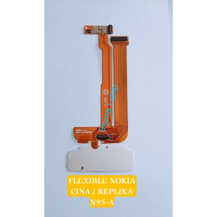 FLEXIBLE NOKIA REPLIKA N95-A   N95 CODE N800  N95 CODE A666  N95 A688  N95 V1.0  N95 CODE H600  N95 