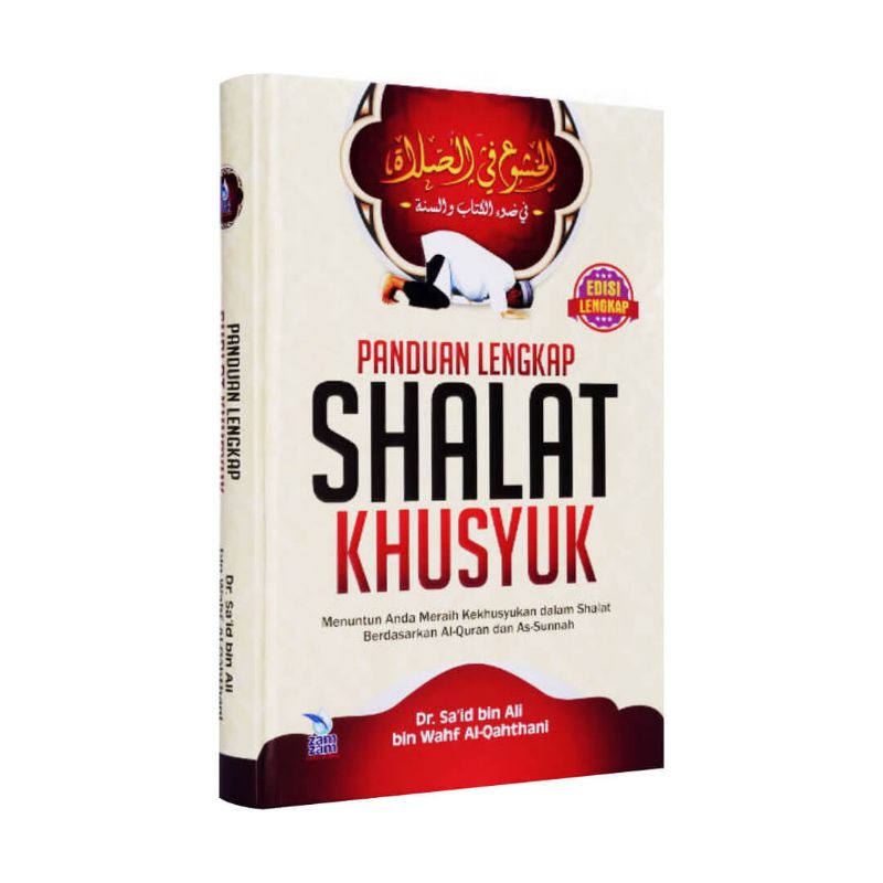 

Panduan Shalat Khusyuk