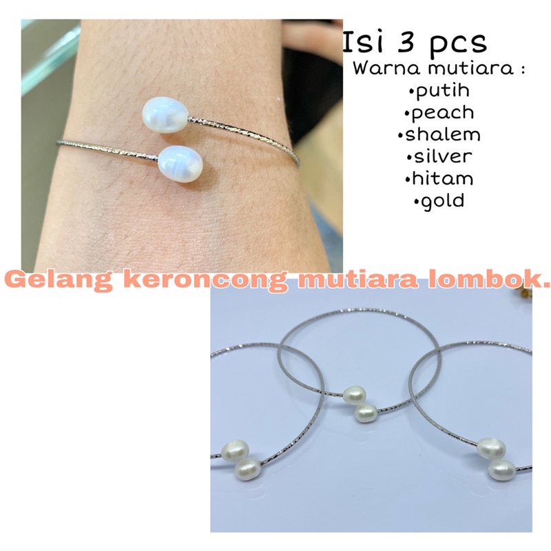 GELANG MUTIARA || GELANG KERONCONG MUTIARA LOMBOK || GELANG WANITA || PERHIASAN MURAH || PERHIASAN M