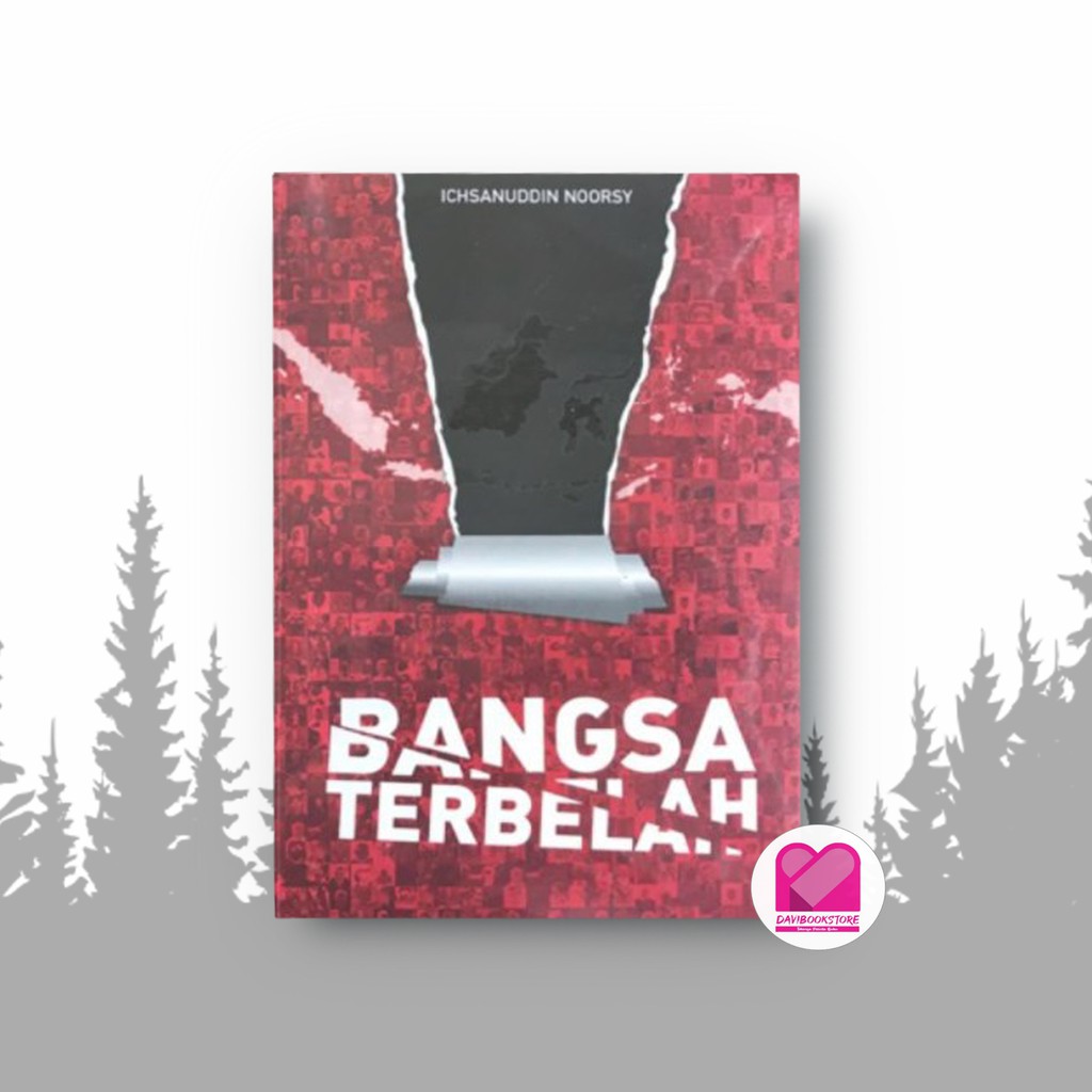 Best Seller Bangsa Terbelah by Ichsanuddin Noorsy
