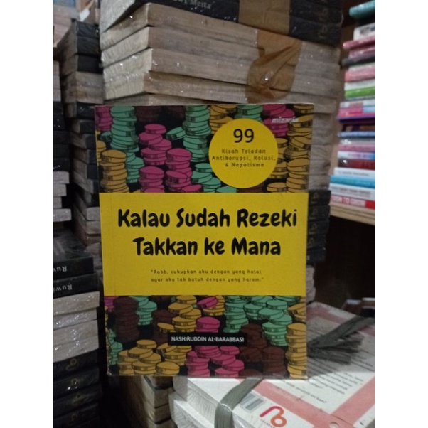 OBRAL BUKU MOTIVASI / PENGEMBANGAN DIRI / INSPIRASI / BUSSINES / TUHAN INGIN SAYA KAYA / SURVIVING ABROAD / DATANG BAWA LAMARAN PULANG BAWA SAHAM / PUBLIC SPEAKING / MURAH ORIGINAL-KALAU SUDAH REZEKI