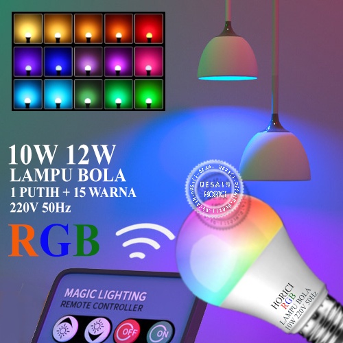 MEREK HORICI ASLI E27 7W LAMPU BOLA, LAMPU KENDALI JARAK JAUH RGB, RGBW  RGB WARNA WARNI