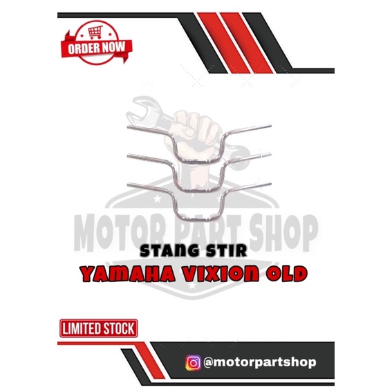 Stang Setang Motor Yamaha Vixion Old Lama Standart Model Ori Crom Tebal Murah / Stang Stir Vixion