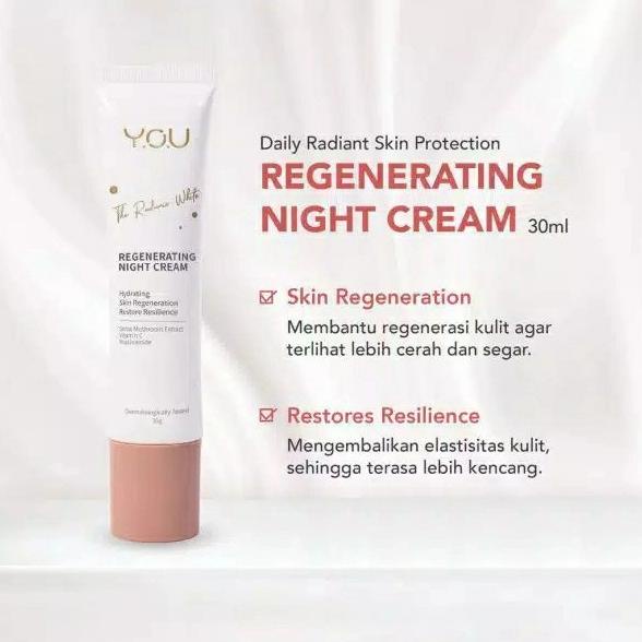 Sale You The Radiance White Renegerating Night Cream 30 Ml Krim Malam You - Paling Diminati