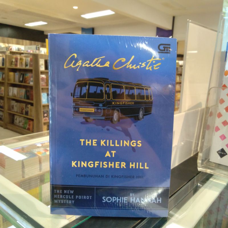 Pembunuhan Di Kingfisher Hill (The Killings At Kingfisher Hill) - Sophie Hannah