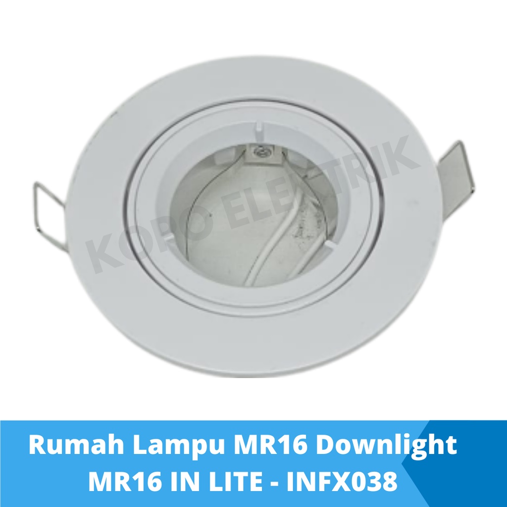 Rumah Lampu MR16 Downlight MR16 IN LITE - INFX038