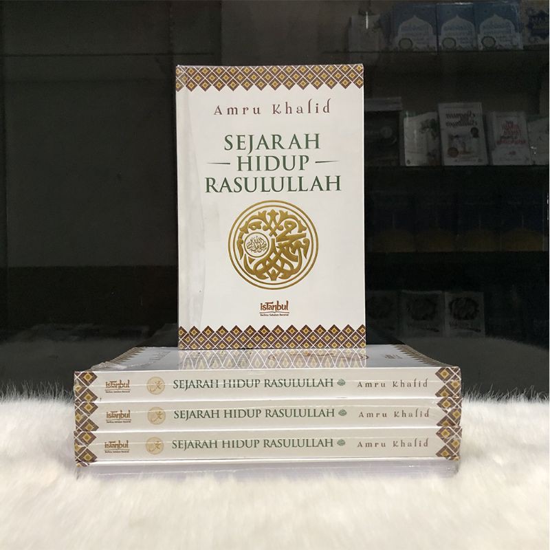 Sejarah Hidup Rasulullah