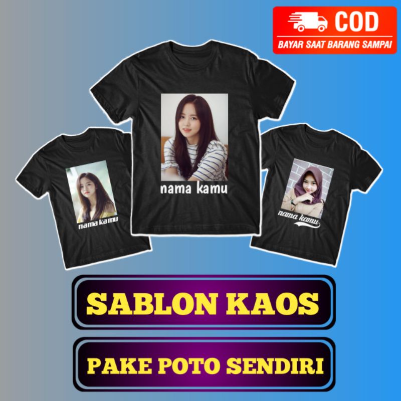 kaos sablon custom poto sendiri pria wanita desain sendiri