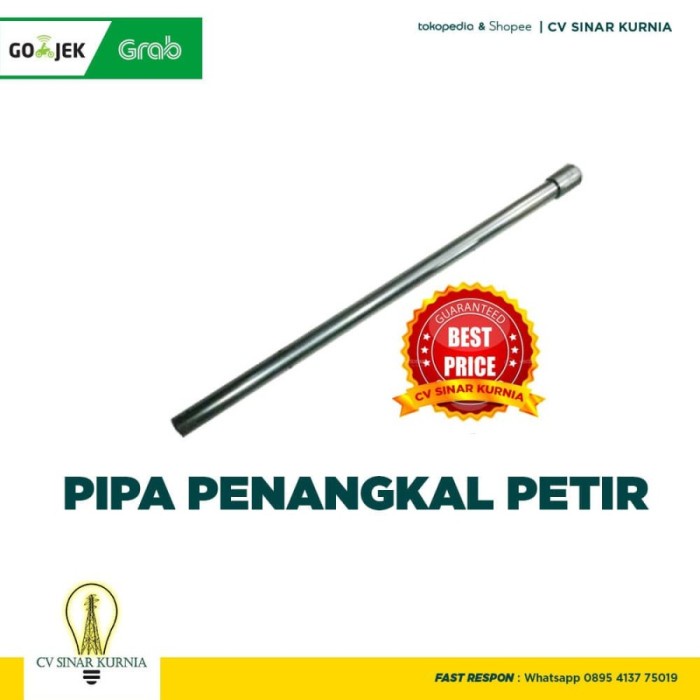 Pipa tombak anti petir / Pipa penangkal petir 3/4 inch 60cm /Splitzen PROMO