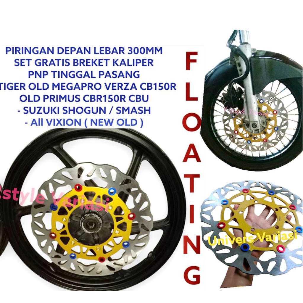 PIRINGAN CAKRAM LEBAR 300M + BREKET KALIPER CNC PNP Tiger OLD LAMA MEGA PRO VERZa MONO CB150R SUZUKI  PRIMUS CBR 150 150R CBU THAILAND NEW SMASH SHOGUN 110 125 DISK DEPAN TEBAL 3.5MM VIXION LAMA BARU NVA NVL LIGHTNING model Pro 1 PSM Gerigi RING FloatinG