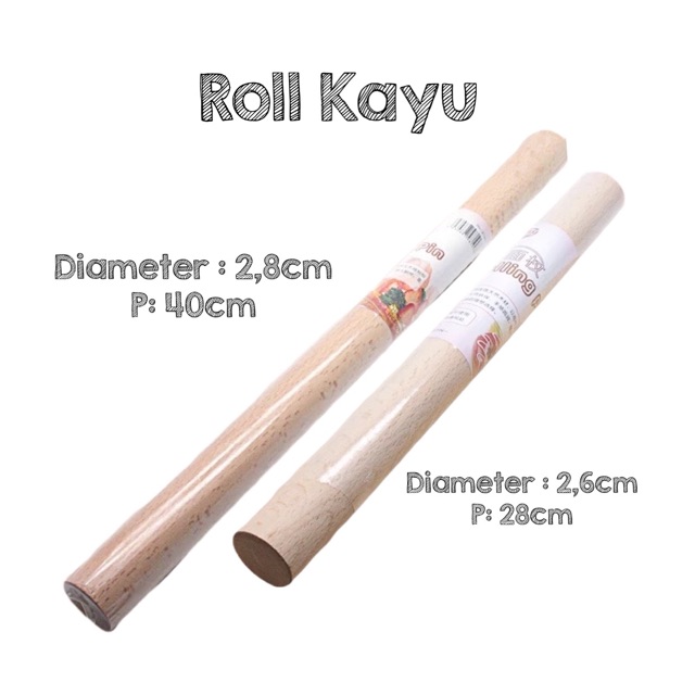 Roll Kayu 28cm 40cm